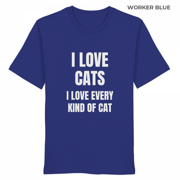 Blaues Unisex Bio Shirt mit Aufdruck „I love cats I love every kind of cat“ auf weißem Hintergrund