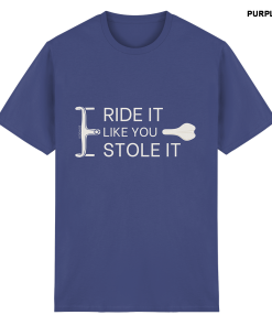Lila Fahrrad Shirt unisex mit „Ride it like you stole it“ Schriftzug und Bike Grafik