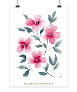 Poster DIN A4 Bloom in your own way - Fine Art Print