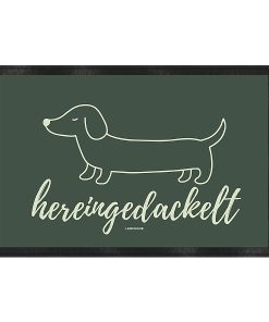 Hunde Fußmatte hereingedackelt Waldgrün mit minimalistischem Dackel auf dunkelgrünem Hintergrund