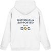 Weißer Hunde Hoodie mit Emotionally Supported by My Dog Rückenprint