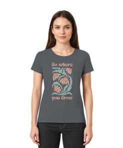 Frau trägt dunkelgraues Go where you grow Shirt