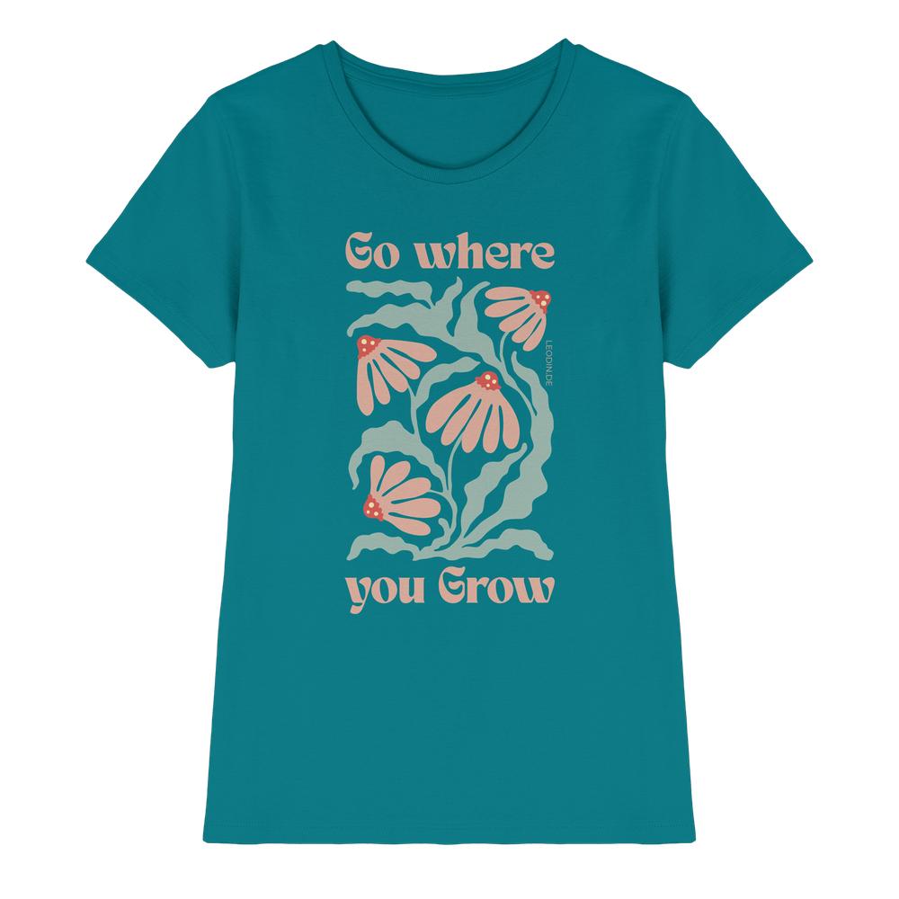 Türkisblaues Damen Shirt mit Go where you grow Blumenmotiv