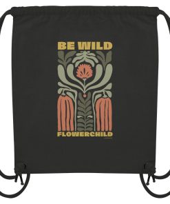 Schwarze Flowerchild Gym Bag mit Be Wild Motiv