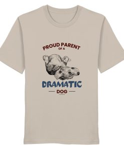 Sandfarbenes Hunde Shirt mit Proud Parent of a Dramatic Dog Print