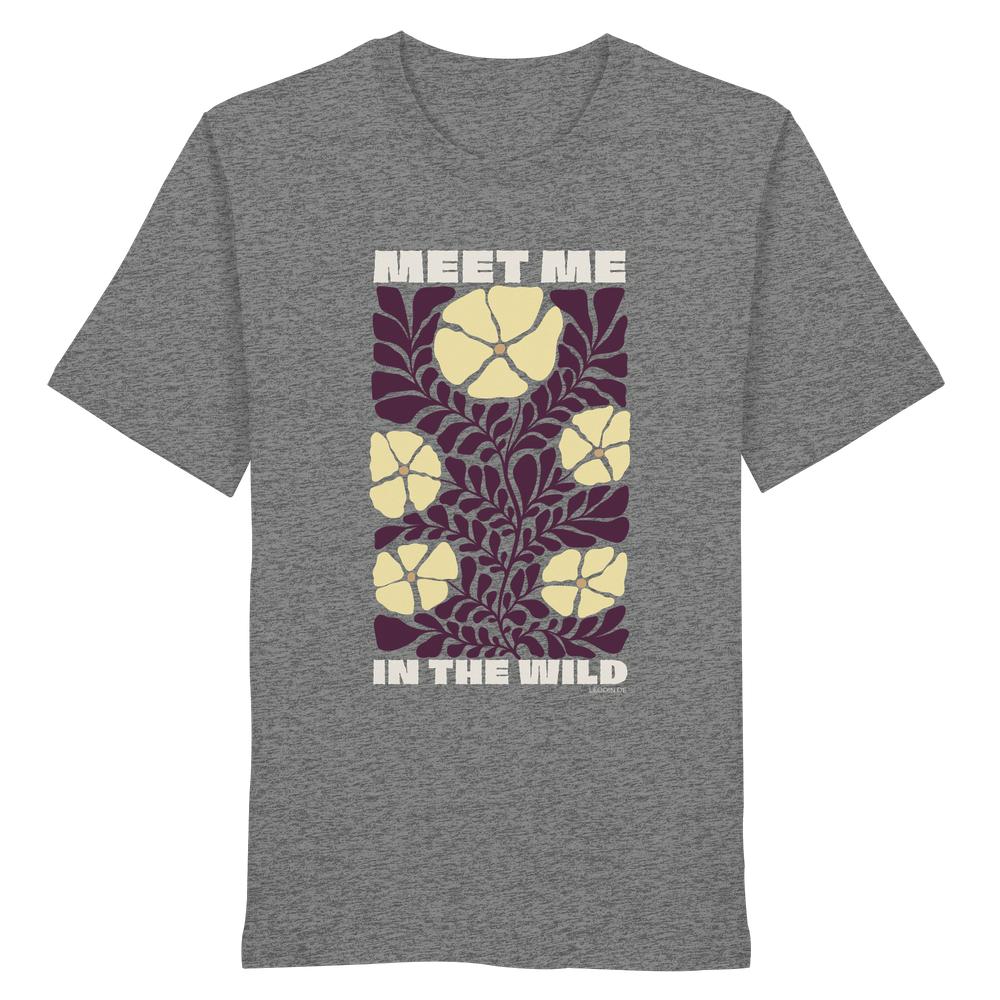 Graues Wildnis Shirt Unisex mit Meet Me in the Wild Motiv