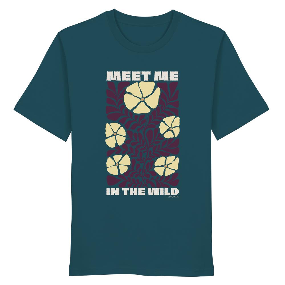 Petrolfarbenes Wildnis Shirt Unisex mit Meet Me in the Wild Motiv