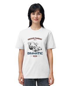 Weißes Dramatic Dog Unisex Shirt als Damen Tragebild