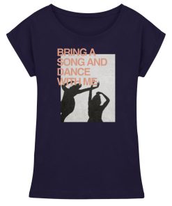 Navy Damen T-Shirt mit Bring a Song and Dance with Me Print