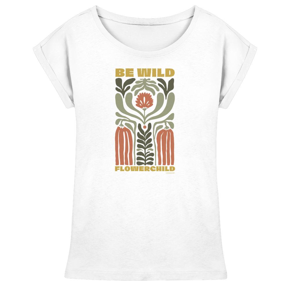 Weißes Flowerchild Shirt Damen mit Be Wild Motiv